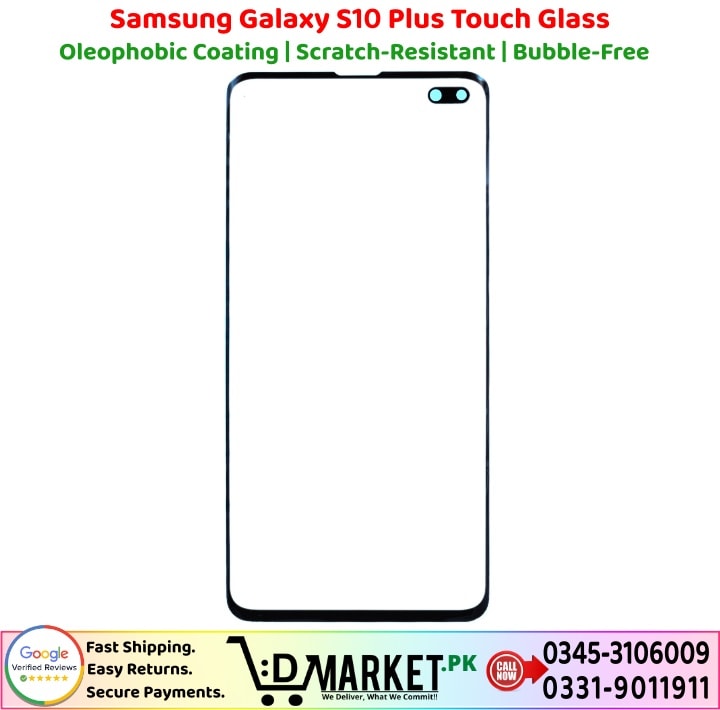 Samsung Galaxy S10 Plus Touch Glass Price In Pakistan
