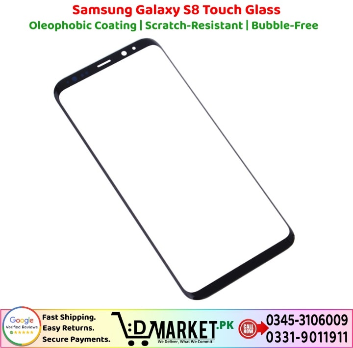 Samsung Galaxy S8 Touch Glass Price In Pakistan