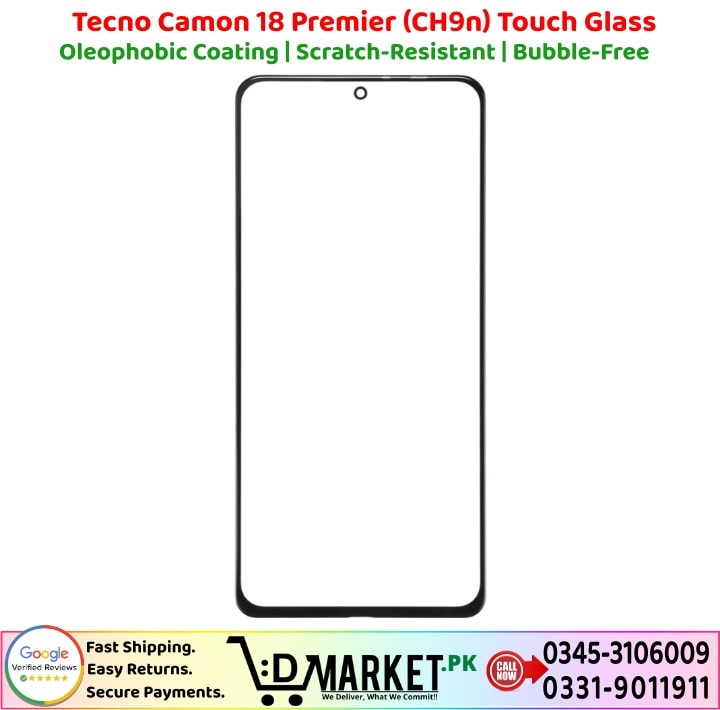 Tecno Camon 18 Premier CH9n Touch Glass Price In Pakistan