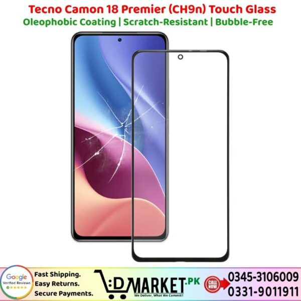 Tecno Camon 18 Premier CH9n Touch Glass Price In Pakistan