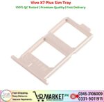 Vivo X7 Plus Sim Tray Price In Pakistan