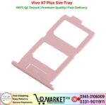 Vivo X7 Plus Sim Tray Price In Pakistan