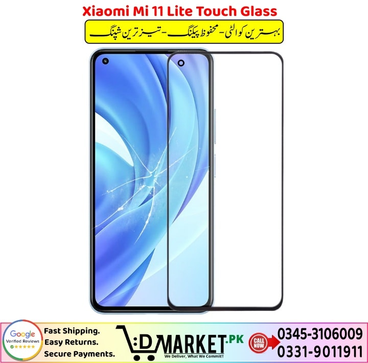 Xiaomi Mi 11 Lite Touch Glass Price In Pakistan