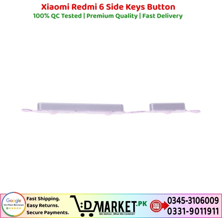 Xiaomi Redmi 6 Side Keys Button Price In Pakistan