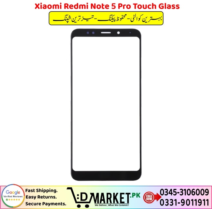 Xiaomi Redmi Note 5 Pro Touch Glass Price In Pakistan