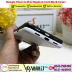 Google Pixel 4a 5G Back Glass Price In Pakistan