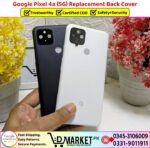 Google Pixel 4a 5G Back Glass Price In Pakistan