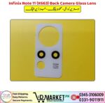 Infinix Note 11 X663 Back Camera Glass Lens Price In Pakistan