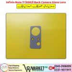 Infinix Note 11 X663 Back Camera Glass Lens Price In Pakistan