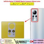 Infinix Note 11 X663 Back Camera Glass Lens Price In Pakistan