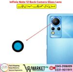 Infinix Note 12 Back Camera Glass Lens Price In Pakistan