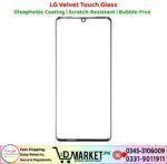 LG Velvet Touch Glass Price In Pakistan