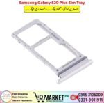 Samsung Galaxy S20 Plus Sim Tray Price In Pakistan