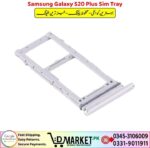Samsung Galaxy S20 Plus Sim Tray Price In Pakistan