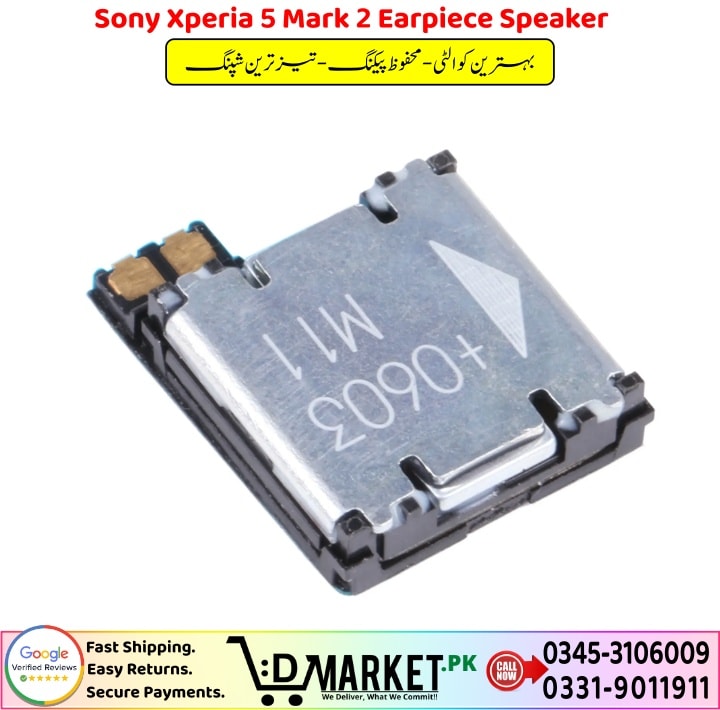 Sony Xperia 5 Mark 2 Earpiece Speaker Price In Pakistan