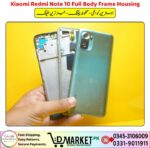 Xiaomi Redmi Note 10 Full Body Frame Housing Price In Pakistan