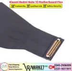Xiaomi Redmi Note 10 Motherboard Flex Price In Pakistan