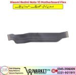 Xiaomi Redmi Note 10 Motherboard Flex Price In Pakistan