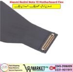 Xiaomi Redmi Note 10 Motherboard Flex Price In Pakistan