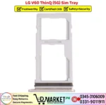 LG V60 ThinQ 5G Sim Tray Price In Pakistan