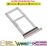 LG V60 ThinQ 5G Sim Tray Price In Pakistan