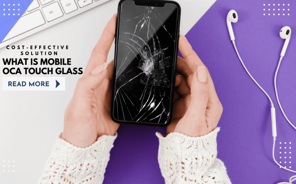 Mobile Touch Glass Replacement