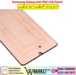 Samsung Galaxy A42 5G LCD Panel Price In Pakistan