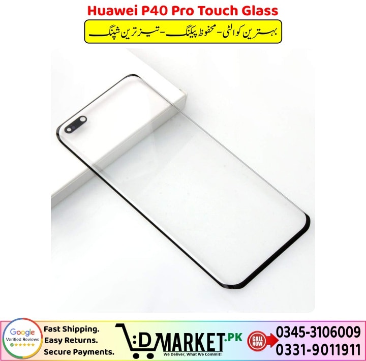 Huawei P40 Pro Touch Glass Price In Pakistan 1 1