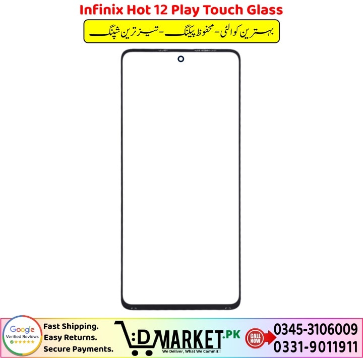 Infinix Hot 12 Play Touch Glass Price In Pakistan