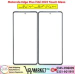 Motorola Edge Plus 5G 2022 Touch Glass Touch Glass Price In Pakistan