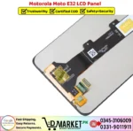Motorola Moto E32 LCD Panel Price In Pakistan