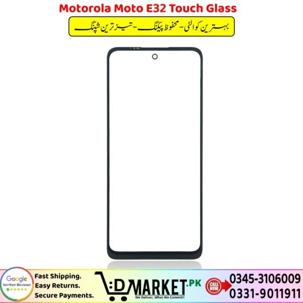 Motorola Moto E32 Touch Glass Price In Pakistan
