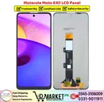 Motorola Moto E40 LCD Panel Price In Pakistan