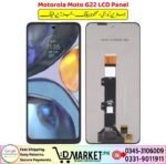 Motorola Moto G22 LCD Panel Price In Pakistan
