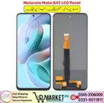 Motorola Moto G42 LCD Panel Price In Pakistan