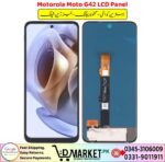 Motorola Moto G42 LCD Panel Price In Pakistan