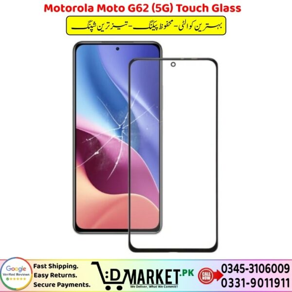 Motorola Moto G62 5G Touch Glass Price In Pakistan