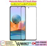 Motorola Moto G73 Touch Glass Price In Pakistan
