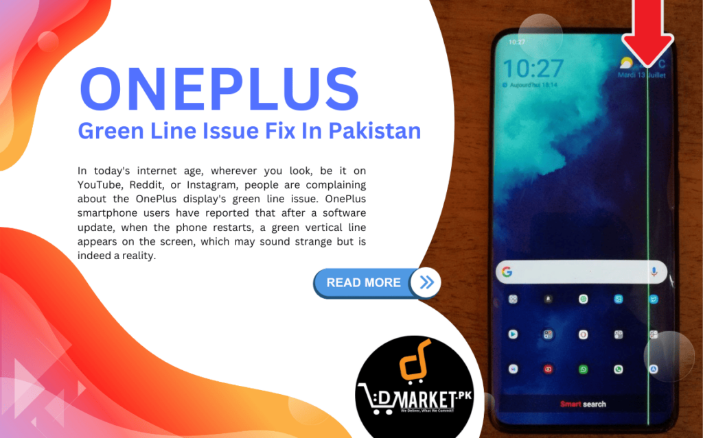 OnePlus Amoled Display Green Line Issue Fix In Pakistan