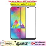 Samsung Galaxy A23 Touch Glass Price In Pakistan