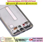 Samsung Galaxy A53 5G LCD Panel Price In Pakistan