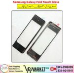Samsung Galaxy Fold Touch Glass Price In Pakistan