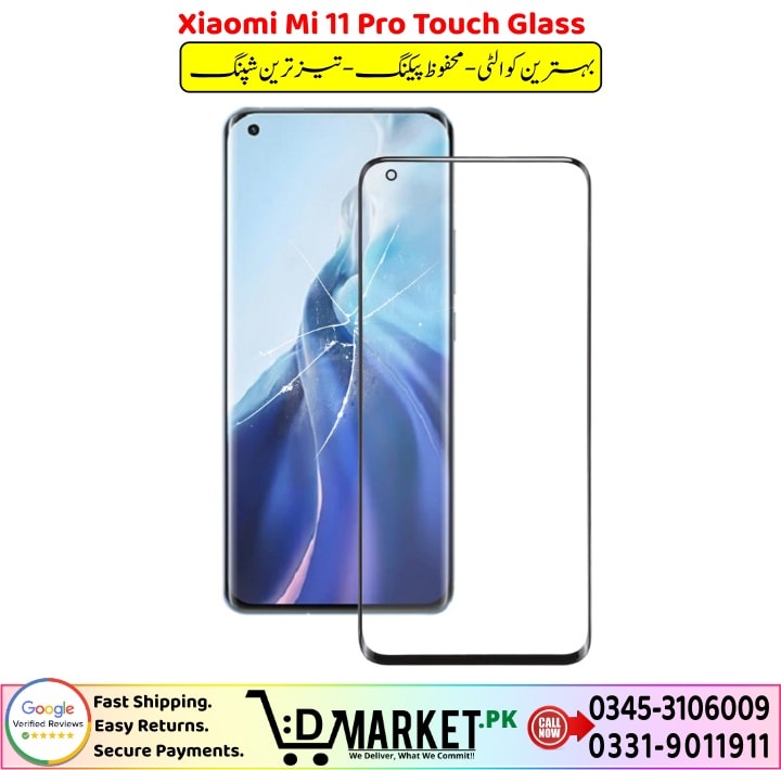 Xiaomi Mi 11 Pro Touch Glass Price In Pakistan
