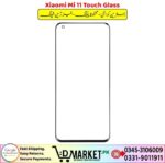 Xiaomi Mi 11 Touch Glass Price In Pakistan