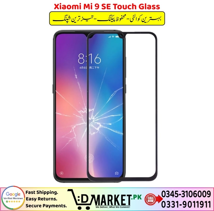 Xiaomi Mi 9 SE Touch Glass Price In Pakistan