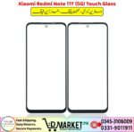 Xiaomi Redmi Note 11T 5G Touch Glass Price In Pakistan