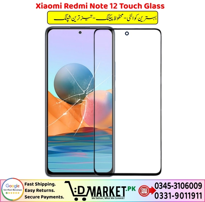 Xiaomi Redmi Note 12 Touch Glass Price In Pakistan