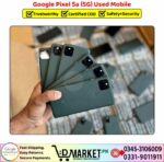 Google Pixel 5a 5G Used Price In Pakistan