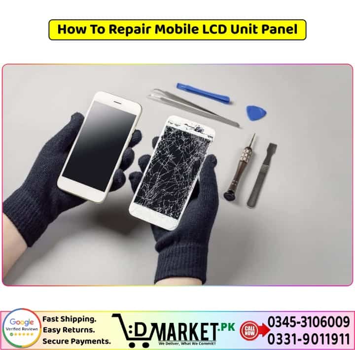 How To Replace Mobile LCD Unit Panel