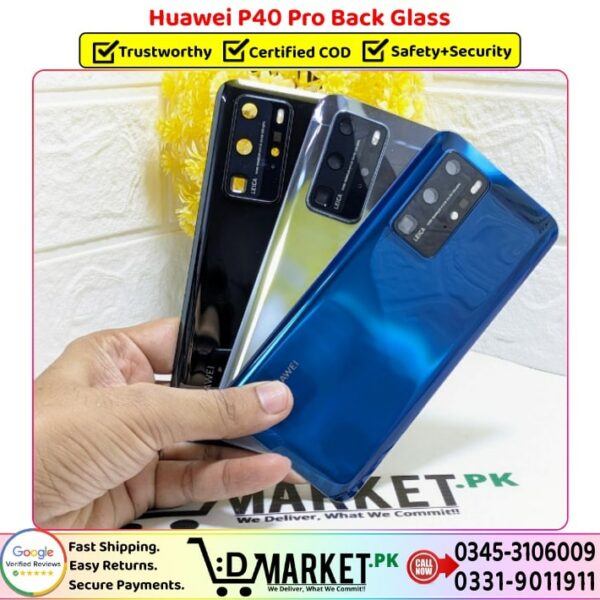 Huawei P40 Pro Back Glass Price In Pakistan
